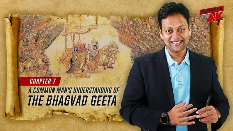 Deep Dive with Abhinav Khare: Explaining the fundamental essence of universe through Bhagvad Geeta