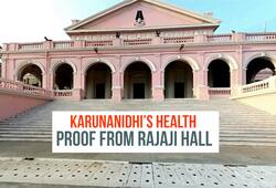 Karunanidhi health: Here's proof of how Rajaji Hall is getting prepared