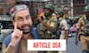 Article 35A: Look who is sweating after attack on dubious Kashmir law