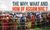 Assam NRC: The why, what and how of it and how fair is Mamata’s criticism?