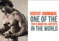 Vidyut Jammwal is one of the 6 top martial artists in the world