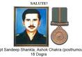 Saluting Capt Sandeep Shankla, Ashok Chakra (posthumous), 18 Dogra