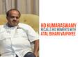 Pray  Atal Bihari Vajpayee's speedy recovery,  Karnataka CM HD Kumaraswamy