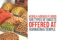 Kerala-Kodagu floods: 108 types sweets offered  Karnataka temple