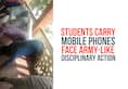 Corporal punishment Students mobile phones  NCC  Army-like disciplinary action Video
