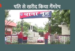 Gangrape wife sold mewat Haryana
