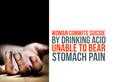 Karnataka Woman commits suicide drinking acid unable bear stomach pain Video