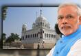 Kartarpur Corridor is atonement for August 1947 says Prime Minister Narendra Modi