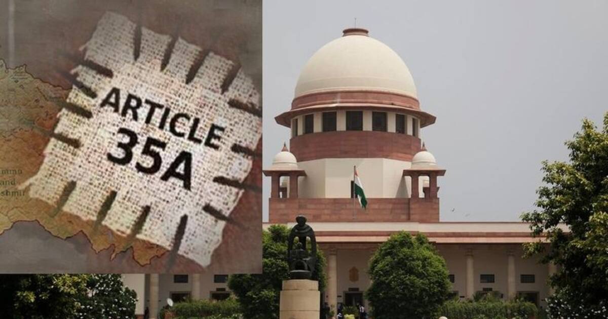 Supreme Court could hear Article 35A case between February 26 and 28