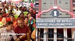 Kerala high court stays government order grant pay striking government workers