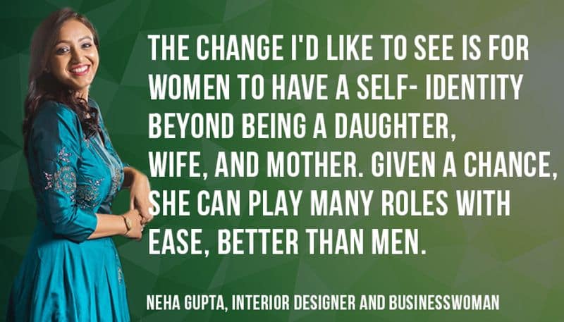 Just like Beyonce, boss lady at Beyond Designs and Café We, Neha Gupta, wants every woman to know her worth- "Parallel to education, women should be encouraged to go out and work outside the home. This will make them economically independent and buy them all the other benefits and security."