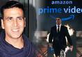 Amazon prime: Akshay kumar charge 90 crore fee to do 'the end' web series