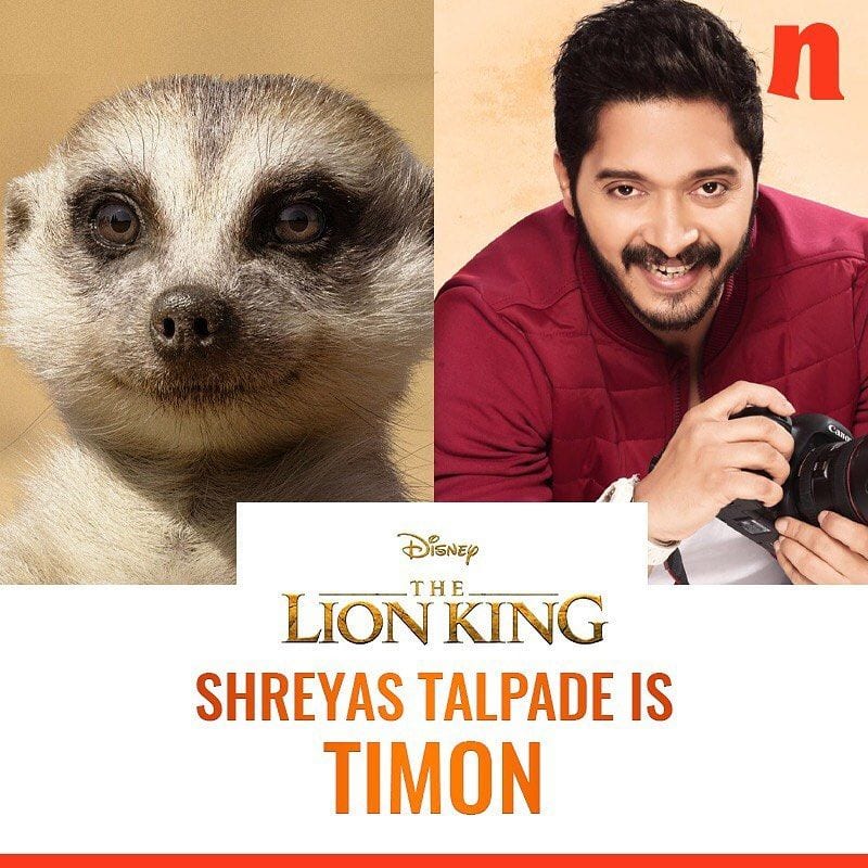 Shreyas Talpade will give voice to Timon.