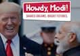 Trump will participate in Modi's Howdy Modi program