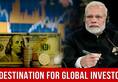 Here's Why India is #1 Destination For Global Investors