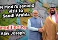 PM Modi set to visit Saudi Arabia a second time whats on the agenda