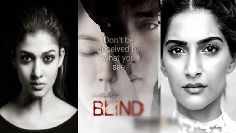 Nayanthara and Sonam Kapoor Play Blind Movie Remake