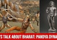 Lets Talk About Bharat Pandya Dynasty