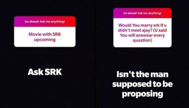 Would You Marry Shah Rukh Khan If You Didn't Meet Ajay Devgn Kajols reply