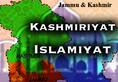 Kashmiriyat and its misuse as Islamiyat: How Abrogation of Article 370 has righted the wrong