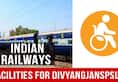 To make Transportation More Convenient, Indian Railways Provides Facilities To Differently Abled