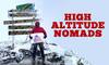 High Altitude Nomads: Mountaineers Of India