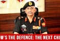 Hows The Defence The Next Chief Of Army Staff Manoj Mukund Naravane