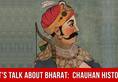 Lets Talk About Bharat Chauhan Rajput History