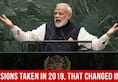 Decisions taken in 2019, that changed India