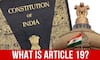 What Is Article 19 Of Indian Constitution?