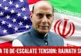 India in favour of de-escalating tension between US and Iran says Rajnath Singh