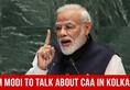 PM Narendra Modi to be in Kolkata today will talk about CAA and NRC