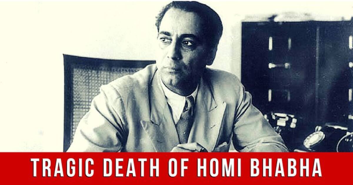 The Tragic Death Of Homi Bhabha & Trend Of Indian Scientists Dying ...