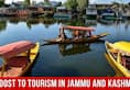 7 Projects Worth Rs. 594 Crores Sanctioned To Promote Tourism in Jammu & Kashmir
