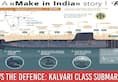 Kalvari Class Submarine Indian Navy