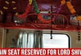 Seat No. 64 in B5 Coach Of Kashi Mahakal Express Reserved For Lord Shiva!