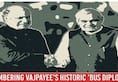 vajpayee bus diplomacy india pakistan lahore kargil war 1999