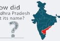 How Did Andhra Pradesh Get Its Name