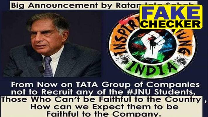 is Ratan Tata announced that JNU students will not recruited by Tata Group know the truth kpm is Ratan Tata announced that JNU students will not recruited by Tata Group know the truth kpm