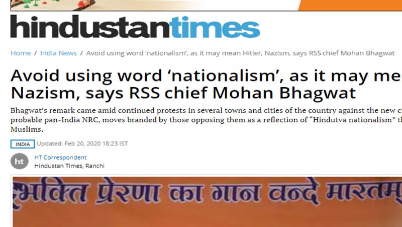 देश के प्रमुख अंग्रेजी मीडिया संस्थानों ने भी संघ प्रमुख के भाषण को कवर किया था। यहां वे बच्चों को संबोधित कर रहे थे। ऐसे में वो बच्चों को शब्दों के प्रयोग और भाषा के इस्तेमाल को लेकर समझा रहे थे। मीडिया में आई रिपोर्ट्स में बताया गया कि भागवत ने बच्चों से कहा, "नेशनलिज्म शब्द का इस्तेमाल न करें क्योंकि इसका मतलब हिटलर और नाजीवाद है।" अब बात ये आती है कि क्या वाकई उन्होंने ऐसा कहा ?