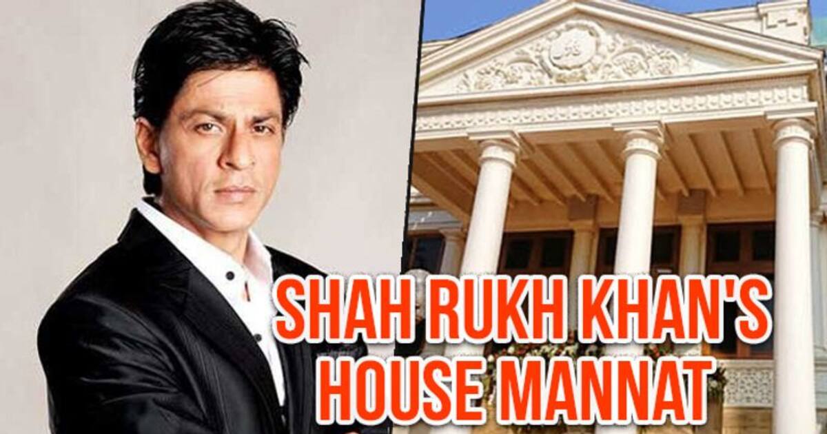 Do You Want To Live In Shah Rukh Khans Luxury House Mannat If Yes Read This