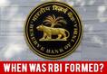 On This Day: The Formation Of Reserve Bank Of India