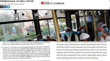 Asked to apologise for exposing Tablighi's terror links, Indian Express hits back, says article in good faith