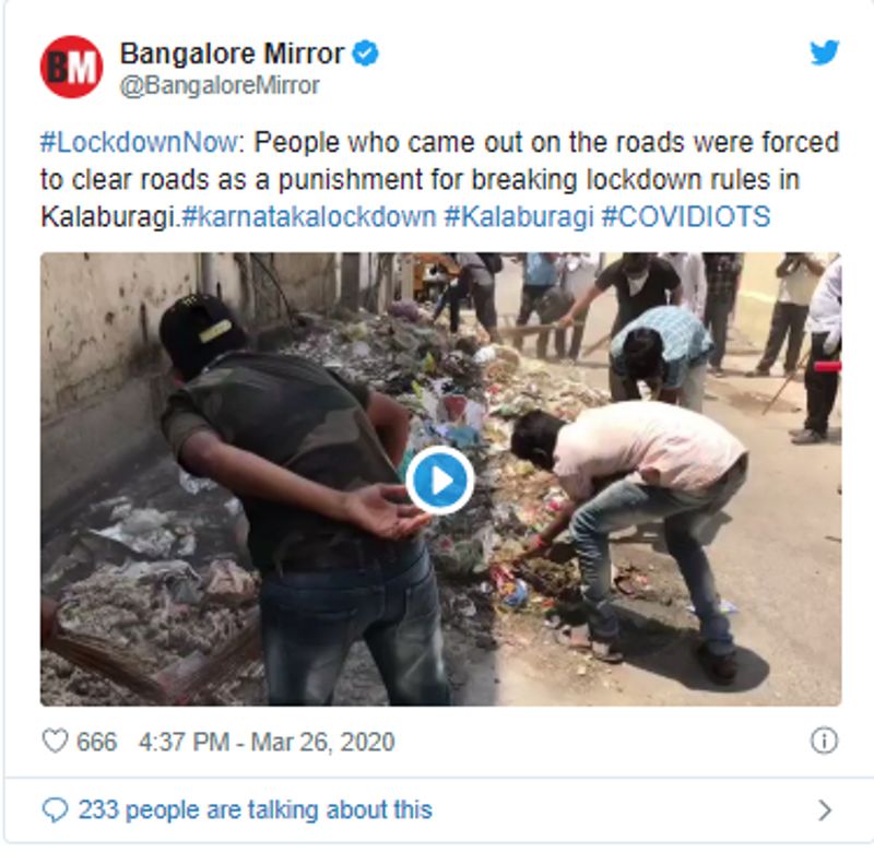 मांड्या जिले की पुलिस ने सड़कों पर घूम रहे लोगों को दंडित करने का एक अनोखा तरीका खोजा है- उन्हें सार्वजनिक स्थलों की सफाई के लिए लगा दिया गया था। कलबुर्गी में ऐसी ही एक घटना पिछले महीने हुई थी, जिसके बारे में "बैंगलोर मिरर" ने खबर छापी थी।