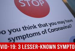 Coronavirus Pandemic: Three Lesser-Known Symptoms Of Covid-19