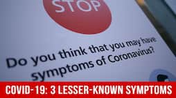 Coronavirus Pandemic: Three Lesser-Known Symptoms Of Covid-19