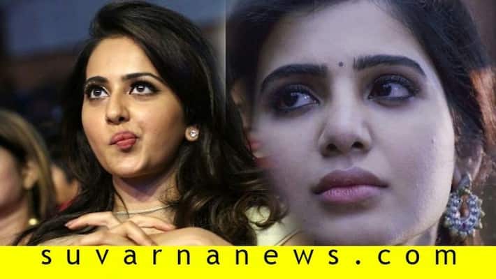 tollywood Actress Samantha praises her costar Rakul preet singh tollywood Actress Samantha praises her costar Rakul preet singh