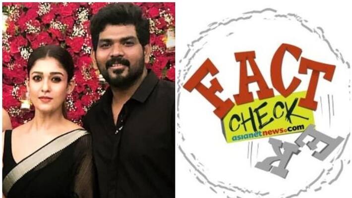 Fake news circulating as Nayanthara and boyfriend Vignesh Shivan tests coronavirus positive Fake news circulating as Nayanthara and boyfriend Vignesh Shivan tests coronavirus positive