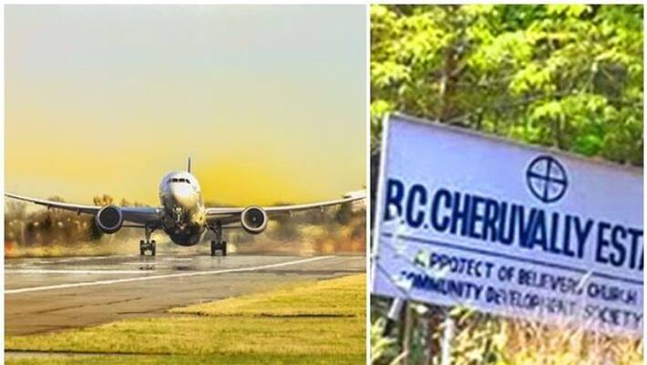 government speed up Cheruvally estate take over procedures for sabarimala airport government speed up Cheruvally estate take over procedures for sabarimala airport