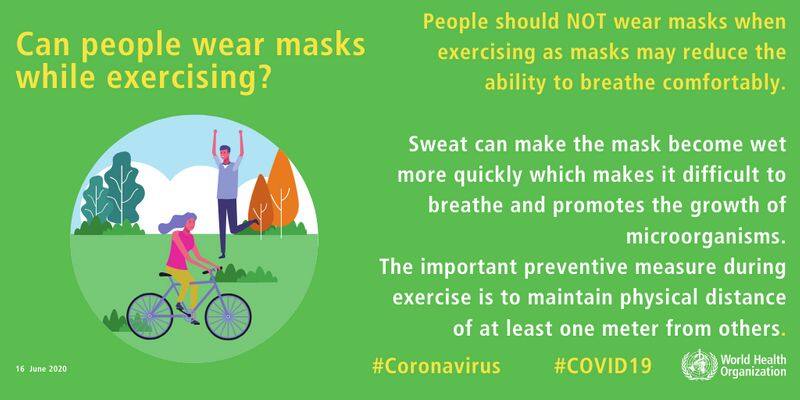 People should NOT wear masks while exercising Warning WHO